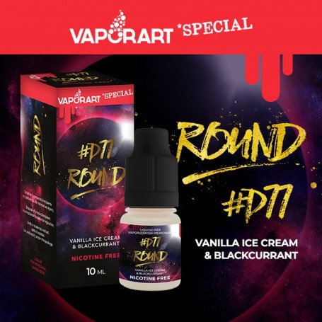 ROUND D77 10ml nicotinato - Vaporart special